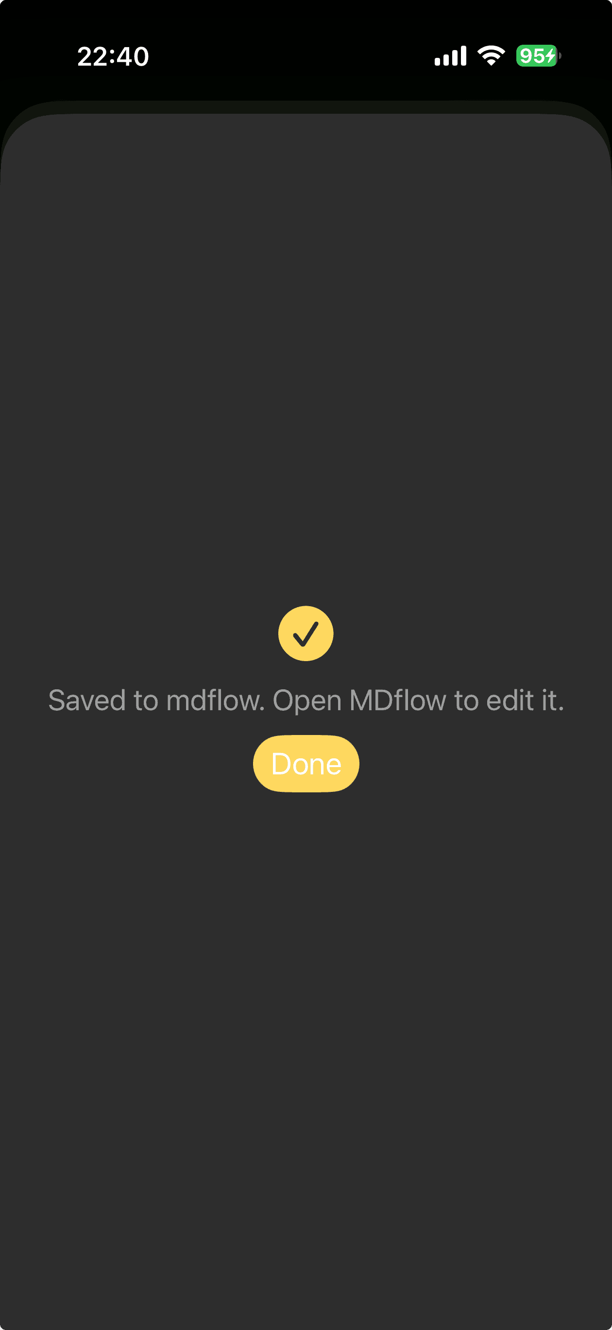 The MDflow share extension after sending something to it from another app, confirming “Saved to mdflow. Open MDflow to edit it.” above a Done button.